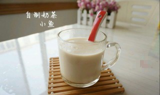 奶茶制作方法（奶茶制作方法 原味）